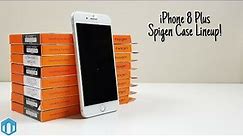 iPhone 8 Plus Spigen Case Lineup!