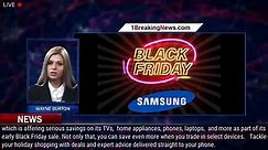 Save big on the Samsung Galaxy, Samsung TVs, watches and more during Samsung Black Friday 2021 - 1BR