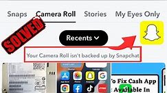 How to fix your camera roll isn't backed up by Snapchat in iPhone (2023)