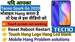 Tecno spark Go 2020 Touch screen not working Touch Hang Logo Hang reset restart reboot