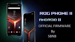 Asus ROG 2 Android 11 Stable Official Update ROM