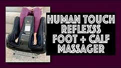 Human Touch Reflex5s Foot and Calf Massager Review