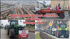 Ogólnopolski protest rolników w Elblągu 9 lutego 2024