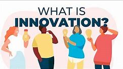 How to define innovation (Understanding the 'Four Types of Innovation')
