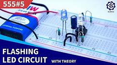 Adjustable Flashing/Blinking LED circuit on Breadboard | 555 Timer Project #5