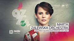 Jazz.pl/lp | Marta Zalewska Orchestra (Dżamble – Wołanie o słońce nad światem)