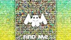 Marshmello - Find Me (remix) MusicMix