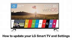 LG Smart TV - How to update your LG Smart TV and Settings