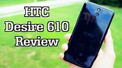 HTC Desire 610 Review