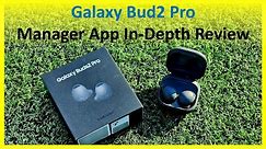 Galaxy Buds2 Pro Manager In-depth Review (with non-Galalxy Device)