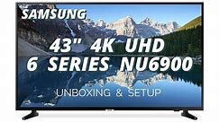 Samsung 43 inch UHD TV Series 6 NU6900 - Unboxing and Setup