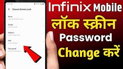 Infinix Mobile Lock Screen Password Change Kare | how to change lock screen password infinix phone