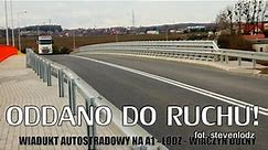 Wiadukty na Autostradzie A1 - Na Wiączyńskiej i w Natolinie już gotowe