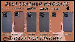 What's the BEST iPhone Leather MagSafe Case? (Review & Comparison of 6 Cases)