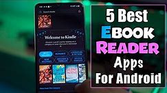 5 Best Free eBook Reader Apps For Android 📚 ✅