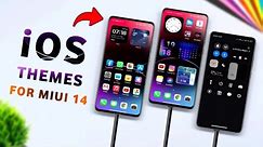 😍🔥 3 AMAZING iOS Inspired Themes For Redmi/Poco Phone Users || ios themes for miui 14