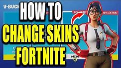 How to Change Your Character in Fortnite (Change Fortnite Skin Easy Guide)