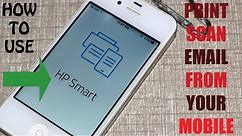 How To Use HP SMART APP In Mobile To - Print Scan To Email To- Hp Printer, review !!