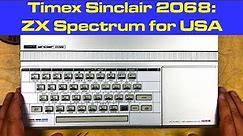ZX Spectrum for USA: Timex Sinclair 2068 / BASIC Type-In