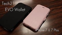 Hybrid Wallet Case! - Tech21 Evo Wallet Case - iPhone 7 / 7 Plus - Review & Demo