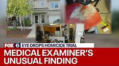 Wisconsin eye drops homicide trial, medical examiner's finding | FOX6 News Milwaukee