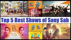 Top 5 Best Shows of Sony Sab of 2021 | Most Popular Serials