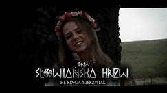 Egon ft. Kinga Mierzwiak - Słowiańska krew