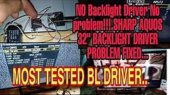 SHARP AQUOS 32" Backlight Driver Problem replace with DIY BL driver fixed.#bldriver