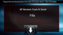 Fifa activation key All Versions - video Dailymotion