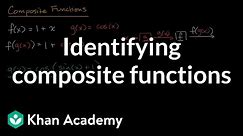 Identifying composite functions | Derivative rules | AP Calculus AB | Khan Academy