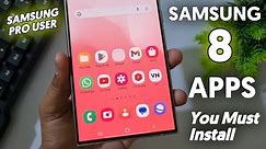 8 Most Useful Samsung Apps You Must Install on Samsung GALAXY Phones