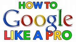 How To Google Like A Pro! Top 10 Google Search Tips & Tricks 2020