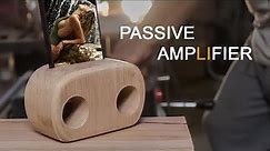 Build a Passive Wooden Speaker for Your Smartphone in Minutes