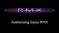 Stylus RMX Video Tutorials: Authorizing Stylus RMX