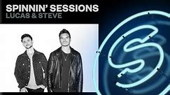 Spinnin’ Sessions Radio – Episode #570 | Lucas & Steve