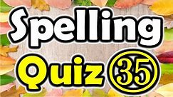 Spelling Quiz (35) (Spelling Words for Grade 6) [ ForB English Lesson ]