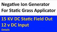 Negative Ion Generator Review For DIY Static Grass Applicators And DIY Flock Boxes Anion