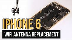 iPhone 6 WiFi & Bluetooth Antenna Replacement Video Guide