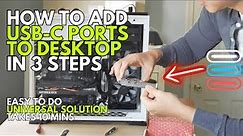 EASIEST WAY to add USB-C ports to PC - NO DONGLES or HUB