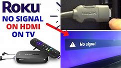 3 WAYS TO FIX ROKU "NO SIGNAL" PROBLEMS ON TV || How to Fix HDMI Connection Problem on TV