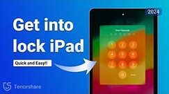 How to Get into A Locked iPad without the Password | 2024 | 4 Easy Ways - Unlock iPad