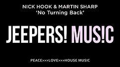 Nick Hook, Martin Sharp - No Turning Back