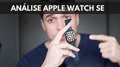 Análise do Apple Watch SE [vale a pena comprar?]