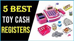 ✅Best Toy Cash Registers for Kids | 5 Best Toy Cash Registers for Kids 2022 - Reviews