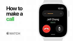 Apple Watch Series 4 — How to Make a Call — Apple