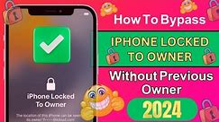 How To Bypass iPhone Locked To Owner Without Previous Owner 🔥iPhone 4/5/6/7 And 8 Support✅