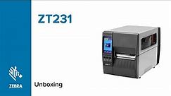 How to Unbox a ZT231 Printer | Zebra