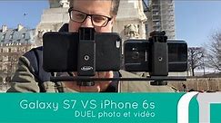 Galaxy S7 Versus iPhone 6S Plus | Duel photo et video