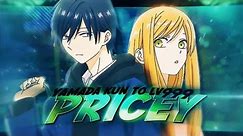 Pricey4K!- Loving Yamada [Edit/AMV] #anime #amv #edit