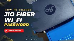 How to Login Jio Fiber Wifi Router | Change JioFiber Wi-Fi Password and Name
